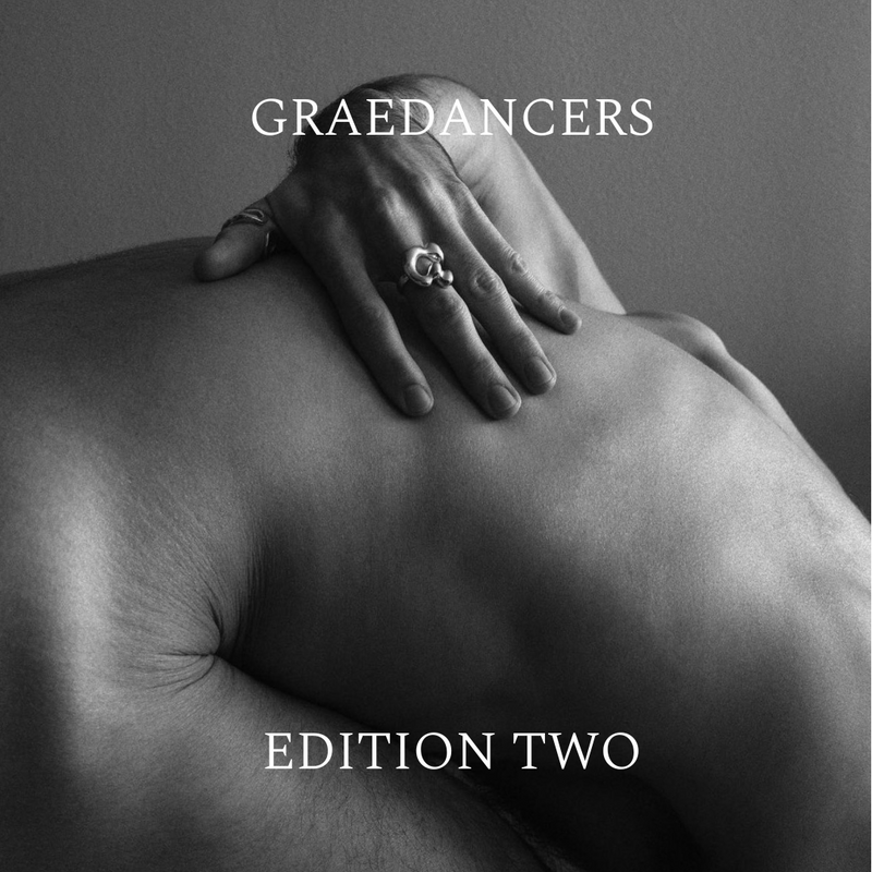 GRAEDANCERS, EDITION TWO